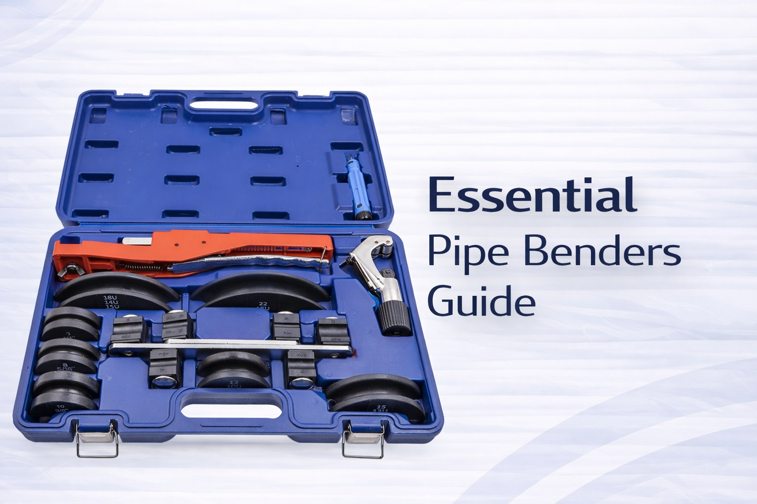 Essential Pipe Benders Guide